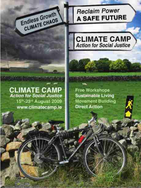 Click on image to see full-sized version Come to Climate Camp, 15.-23. August, Tullamore, Co. Offaly