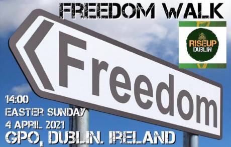 freedom_walk_dublin_easter_sunday_april_04_2021.jpg