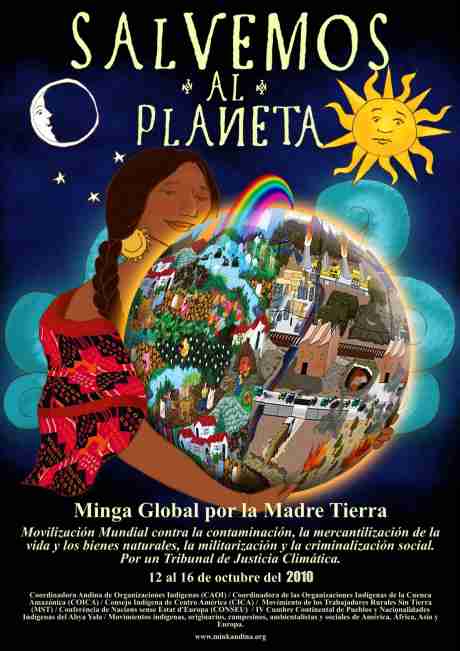 GLOBAL MINGA in defense of Mother Earth  SYSTEM CHANGE, NOT CLIMATE CHANGE (12 October)